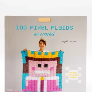 100 PIXEL PLAIDS AU CROCHET d’Ingrid Leroux