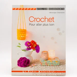 CROCHET POUR ALLER PLUS LOIN de Véronique Chermette