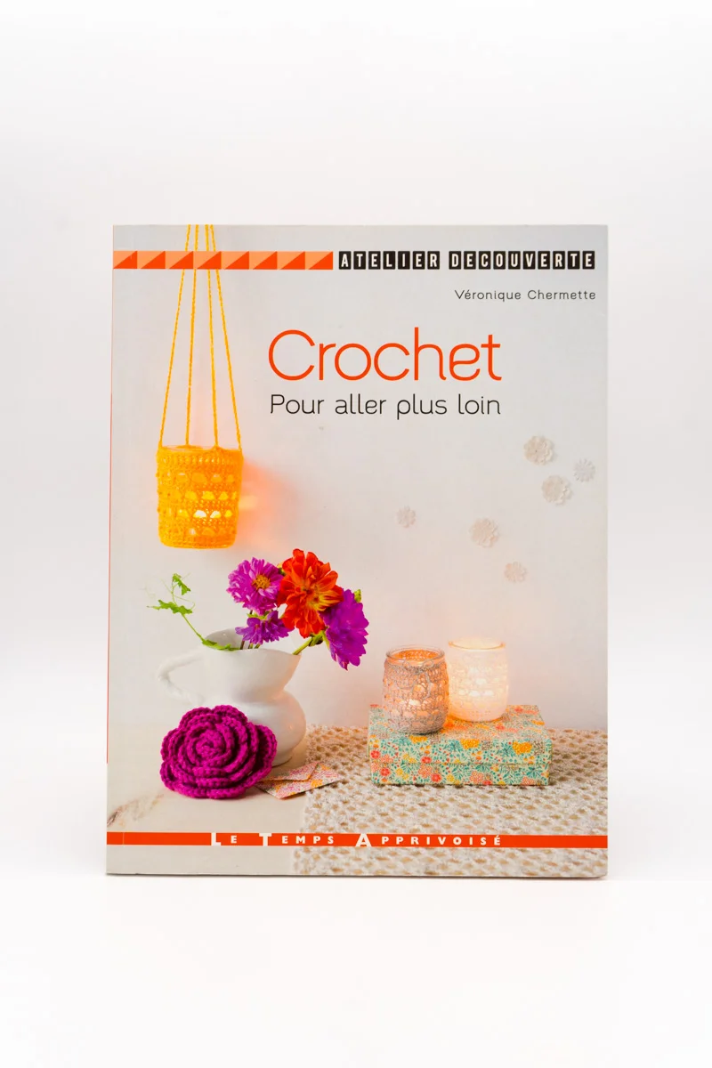 CROCHET POUR ALLER PLUS LOIN de Véronique Chermette – Image 2