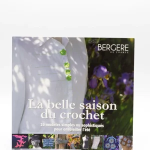 LA BELLE SAISON DU CROCHET de Marie-Noëlle Bayard