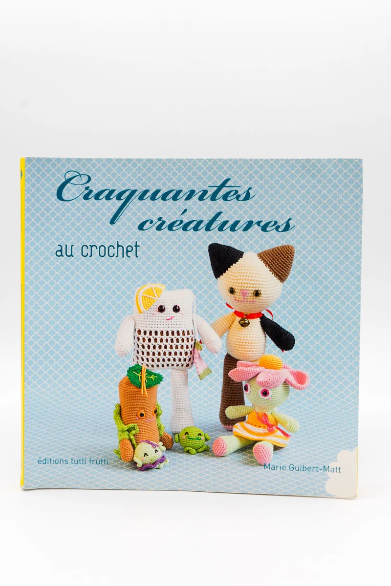 CRAQUANTES CREATURES AU CROCHET de Marie Guibert-Matt – Image 2