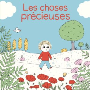 Les choses precieuses – Albin Michel