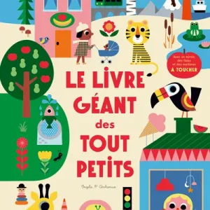 Le livre géant des touts petits